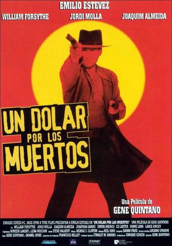 Poster for the movie "Un dólar por los muertos"