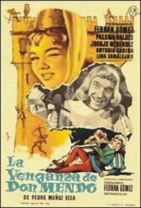 Poster for the movie "La venganza de Don Mendo"