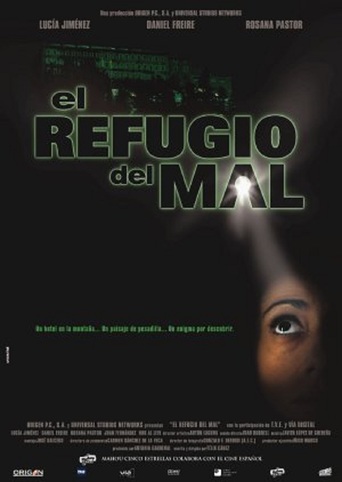 Poster for the movie "El refugio del mal"