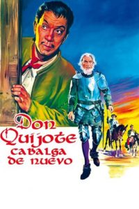 Poster for the movie "Don Quijote cabalga de nuevo"