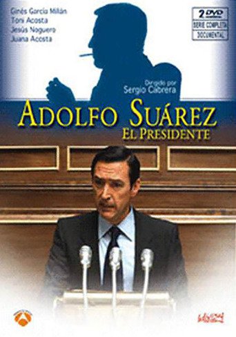 Poster for the movie "Adolfo Suarez"