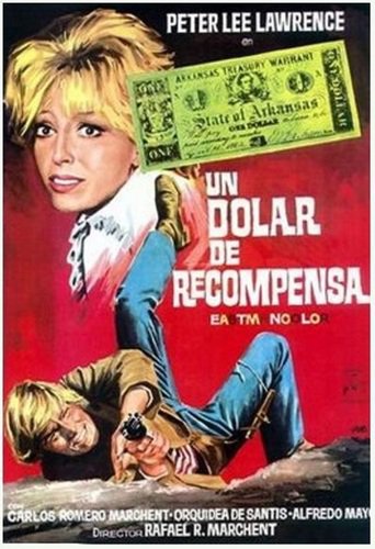 Poster for the movie "Un dólar de recompensa"