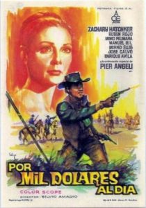 Poster for the movie "Por mil dolares al día"